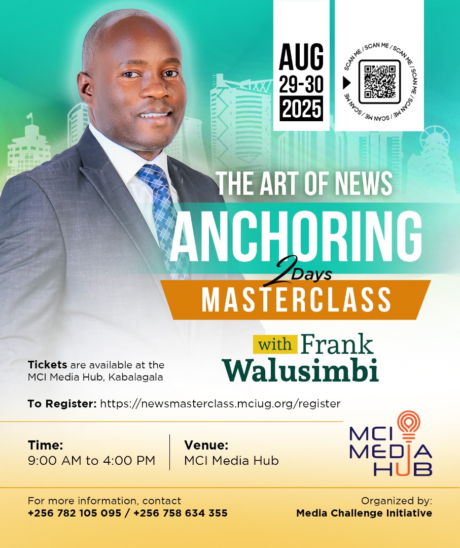 Media Challenge Initiative (@imchallengeug) on Twitter photo 🔥 GREATNESS ISN'T BORN. IT'S TAUGHT.
Uganda's broadcasting legend <a href="/FrankWALUSIMBI/">Frank Walusimbi</a> is opening his vault of secrets!
From nervous beginner to commanding presence—learn what separates good anchors from GREAT ones.
📅 Aug 29-30, 2025
📍 <a href="/mcimediahub/">MCI Media Hub</a> 🔥 GREATNESS ISN'T BORN. IT'S TAUGHT.
Uganda's broadcasting legend <a href="/FrankWALUSIMBI/">Frank Walusimbi</a> is opening his vault of secrets!
From nervous beginner to commanding presence—learn what separates good anchors from GREAT ones.
📅 Aug 29-30, 2025
📍 <a href="/mcimediahub/">MCI Media Hub</a>