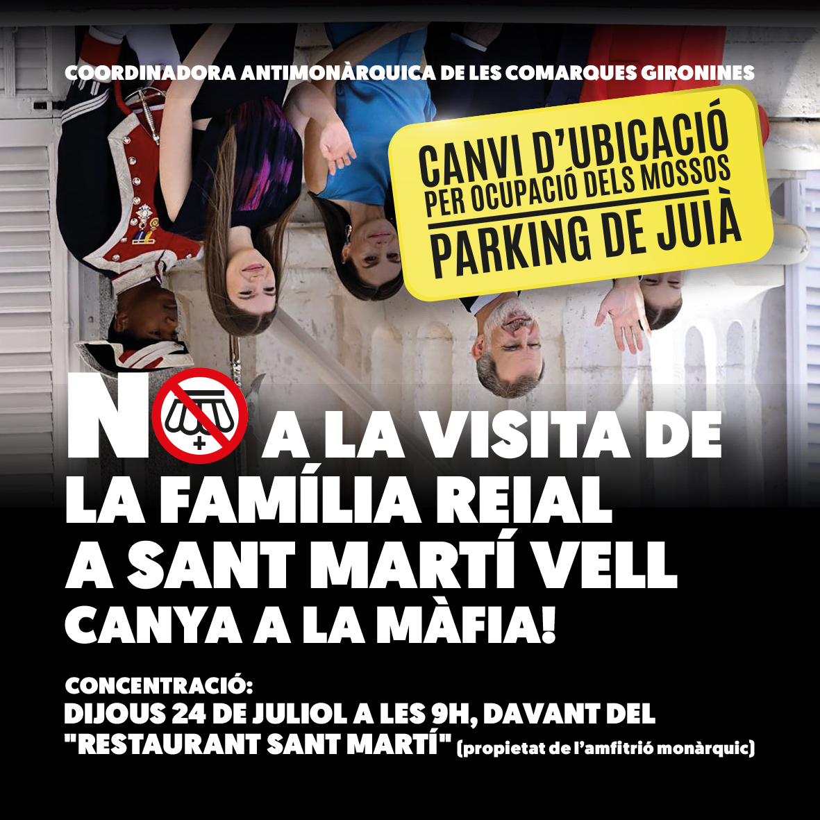 Davant l'ocupació dels Mossos de Sant Martí Vell perquè la família Reial pugui visitar la colònia.
CANVI D'UBICACIÓ: Pàrquing de Juià.
Cal portar esmorzar i sabates de caminar.