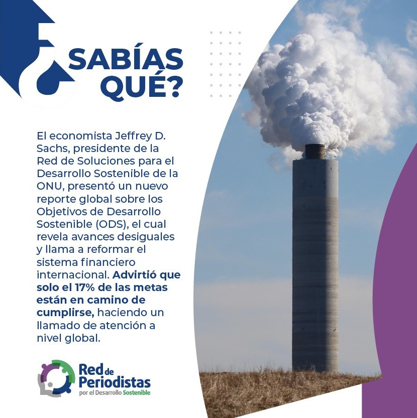 #SabíasQué un reciente estudio publicado por el economista Jeffrey Sachs, presidente de la SDSN, reveló que solamente el 17% de las metas establecidas dentro de los ODS están en camino a cumplirse. Un dato que llama a la acción efectiva y constante a nivel mundial.⏳