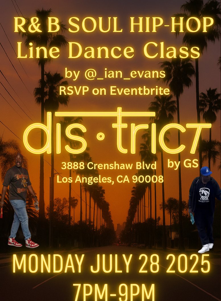 _ian_evans's tweet image. NEXT MONDAY July 28th 2025
R&B Soul Hip-Hop Line Dance Class
by @_ian_evans
7pm-9pm @ The District by GS
3888 Crenshaw Blvd, Los Angeles, CA 90008
$10 RSVP Eventbrite
eventbrite.com/e/152029727306…