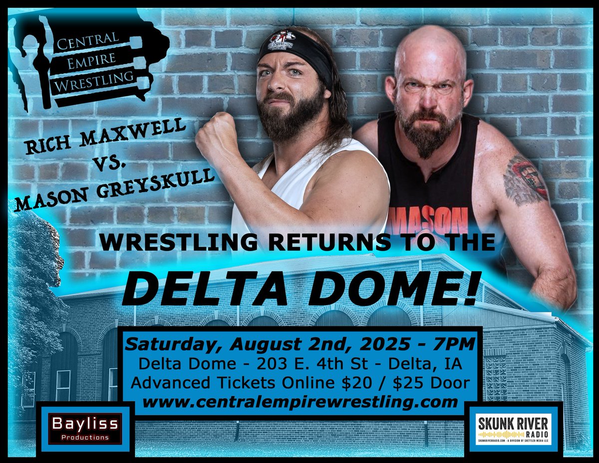 CEWlive's tweet image. Saturday August 2nd at the Delta Dome in Delta, IA @2Be_Rich takes on @mgswrestling!

🕐 Doors Open: 6:30pm Bell Time: 7pm
🎟️: At the door and online: bit.ly/4eebQkO