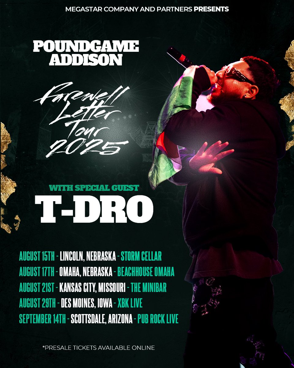 PoundgameMusic's tweet photo. The Farewell Letter Tour 2025 is HERE 💌🎤

#Poundgameaddison is hitting the road one last time, and he’s bringing special guests #TheReasn &amp; #TDRO to help tear down every city on the map!

🎟️ Presale tickets available online now!

#farewelllettertour https://t.co/hDgZ6Rx2Iy