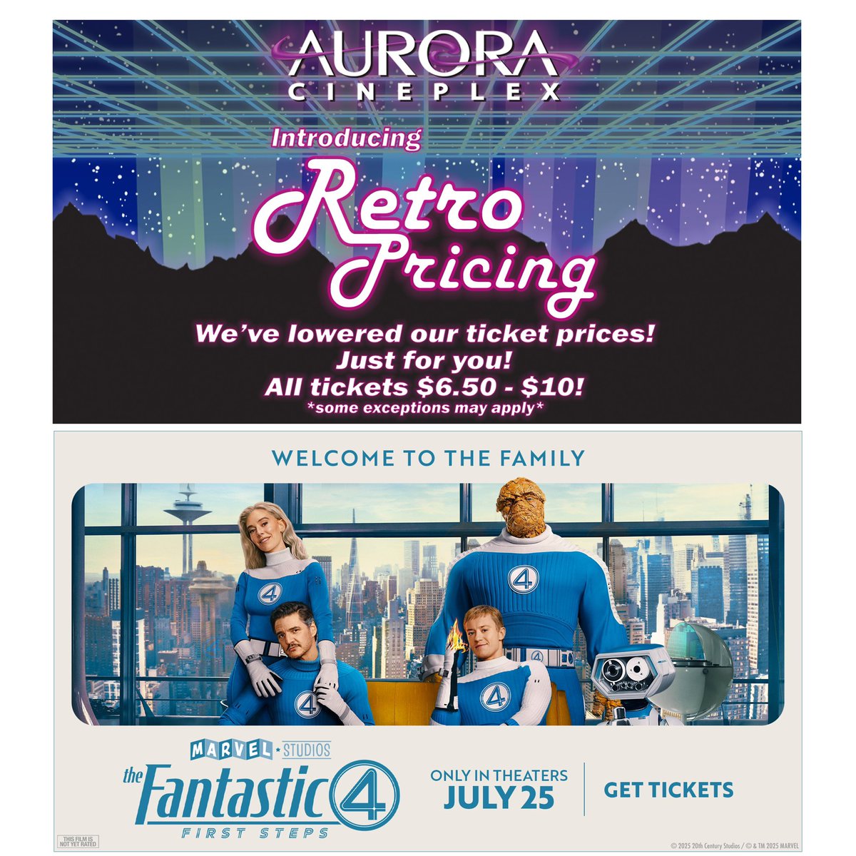 AuroraCineplex's tweet image. THE FANTASTIC FOUR: First Steps –Playing in 3D &amp;amp; 2D  on the Big Screen at #AuroraCineplex- July 24th week!

RETRO PRICING--
All Tickets $ 6.50--$ 10 daily!
$ 5.50 Movies on Tuesdays
( 3D movies--an extra $ 1.25)

Tix-fandango.com/aurora-cineple…

#FantasticFour @FantasticFour