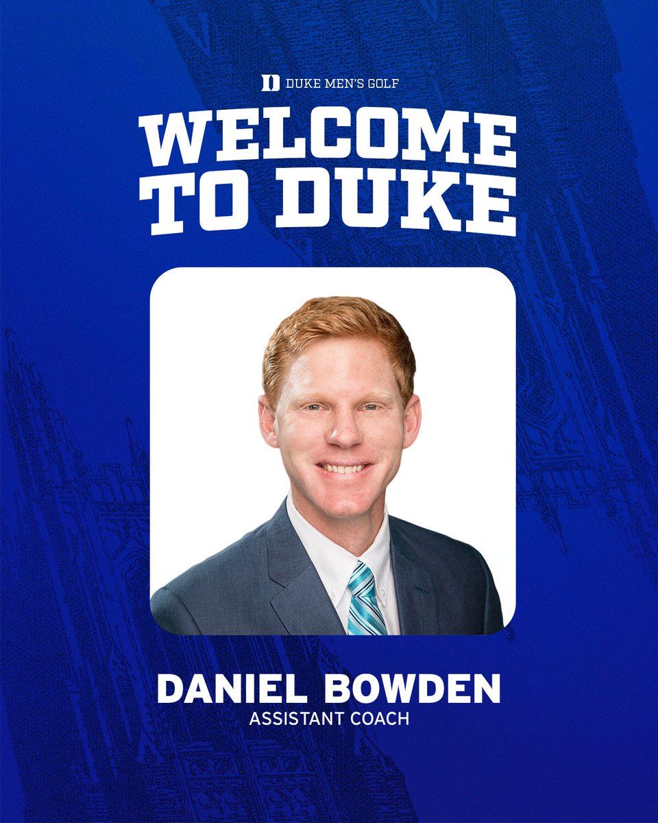 DukeMGOLF's tweet image. Team just got stronger 💪
Welcome Assistant Coach Daniel Bowden!
📰 goduke.us/3GDo4Y4