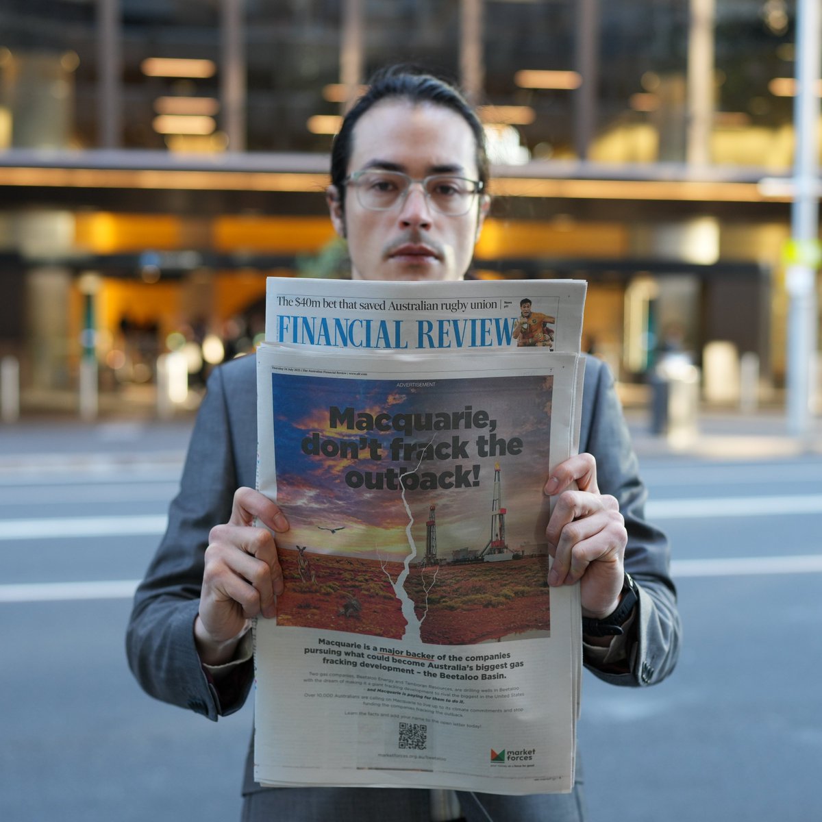 Market Forces (@market_forces) on Twitter photo Over 10,000 Australians are calling on <a href="/Macquarie/">Macquarie Group</a> to stop funding what could be the biggest fracking development in the country, the Beetaloo Basin.
Macquarie's AGM is on today, so we've got a full page in the <a href="/FinancialReview/">Financial Review</a>. RT and sign the letter! ✍️ marketforces.org.au/beetaloo Over 10,000 Australians are calling on <a href="/Macquarie/">Macquarie Group</a> to stop funding what could be the biggest fracking development in the country, the Beetaloo Basin.
Macquarie's AGM is on today, so we've got a full page in the <a href="/FinancialReview/">Financial Review</a>. RT and sign the letter! ✍️ marketforces.org.au/beetaloo