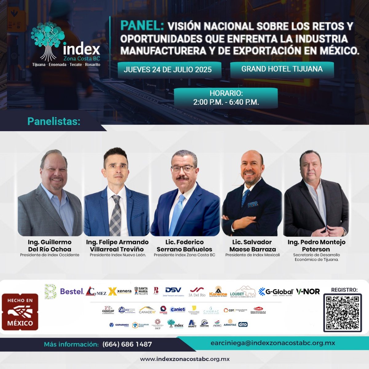 📆 Mañana 24 de julio, el Ing. Felipe Villarreal Treviño, presidente de Index Nuevo León, participará en el panel nacional de Index Zona Costa BC en Tijuana.

Tema: Retos y oportunidades de la industria manufacturera y de exportación en México.

#IndexNuevoLeón  #Tijuana