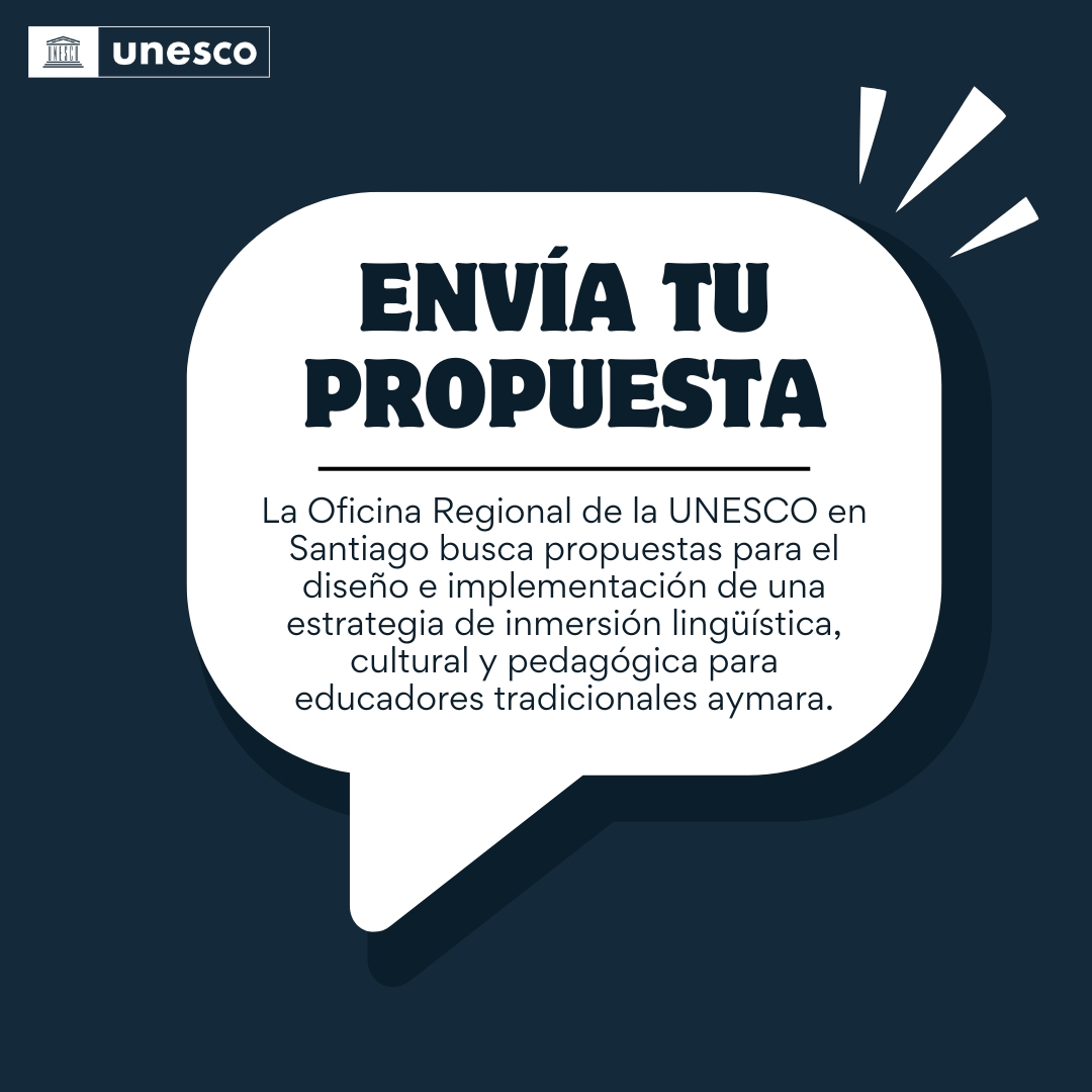 UNESCOSantiago's tweet image. 📢 La UNESCO hace un llamado al envío de propuestas para el Proyecto de desarrollo de experiencias de inmersión lingüística, cultural y pedagógica para educadores/as tradicionales del pueblo #aymara.
Más información y postulación: unesco.sharepoint.com/:f:/s/Santiago…