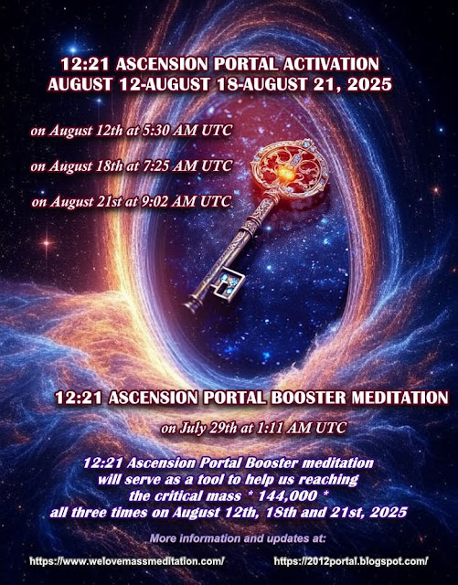 For optimal timeline results for 12:21 Ascension Portal Activation on Aug 12,18,21, it's important a critical mass of 144K people #meditate at each one. To assist, a "booster" #meditation is scheduled July 29, 1:11am UTC. bit.ly/4m2wFlM
More info: welovemassmeditation.com/2025/07/1221-a…