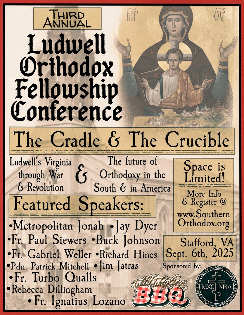 OrthodoxLudwell's tweet image. Please help us get the word out about our upcoming Conference, which we think is going to be our best event yet! Link to our few "call to action" items in the comments. #GrowTheChurch #LoveYourNeighbor #StHermanServices #RegisterToday #PrintableFlyer #DontMissOut…