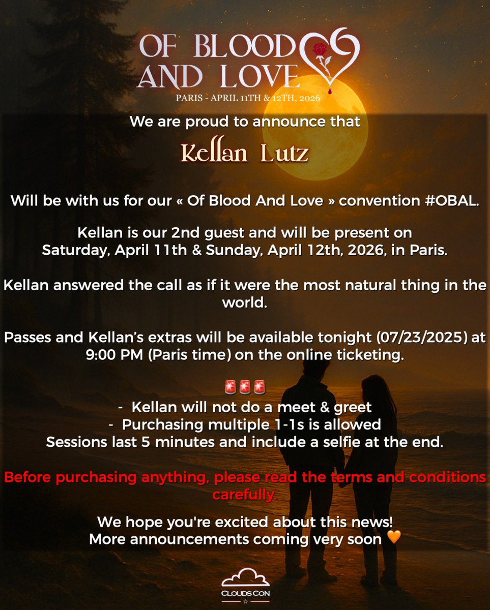 CloudsCon's tweet image. #OBAL #OfBloodAndLove 🌹

Nous sommes très heureux de vous annoncer la venue de KELLAN LUTZ pour la OF BLOOD AND LOVE à Paris ! 🌹

🗓️ 11-12 Avril 2026 
📍Paris, FRANCE 🇫🇷
-------
We are so thrilled to announce that KELLAN LUTZ is our 2nd guest for our #OfBloodAndLove convention…