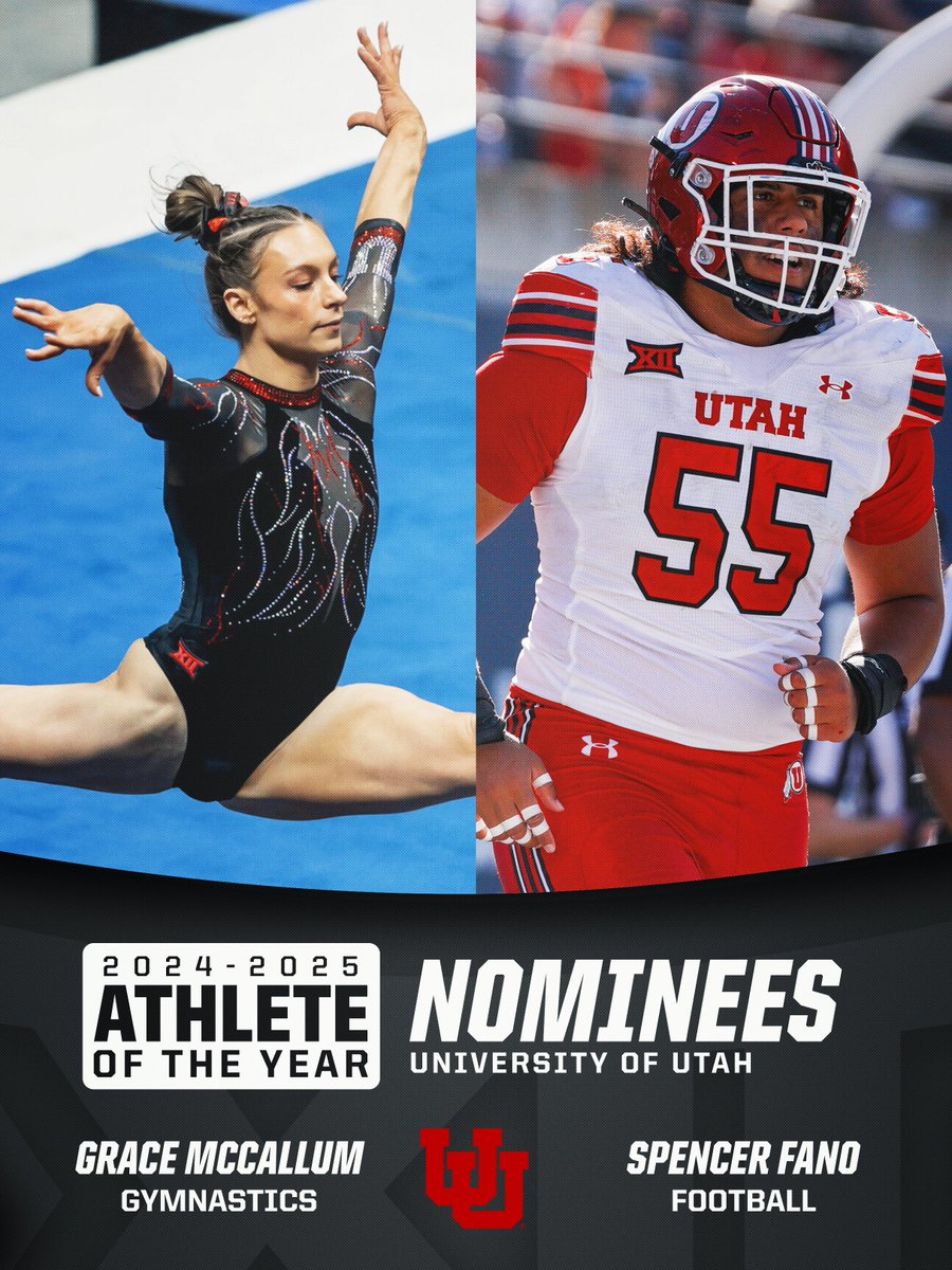 Big12Conference's tweet image. 2024-25 Big 12 Athlete of the Year Nominees: University of Utah Utes
⭐️ Grace McCallum | @UtahGymnastics
⭐️ Spencer Fano | @Utah_Football