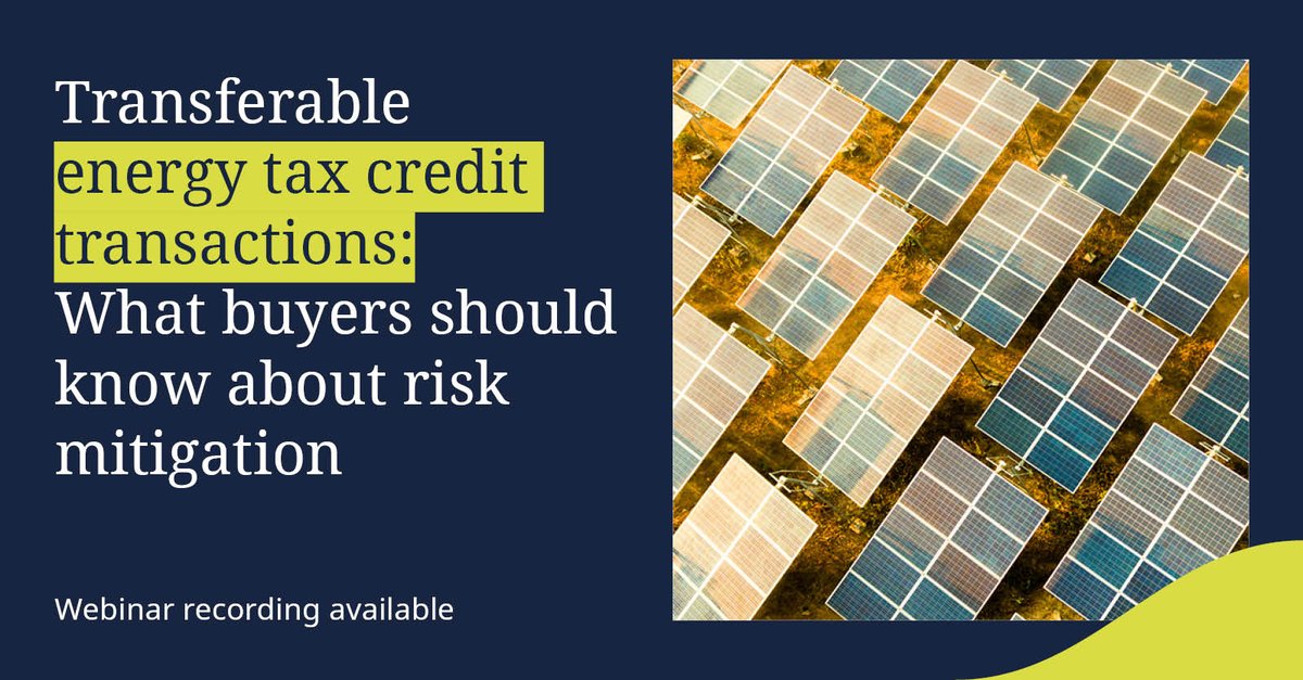 DLA_Piper's tweet image. 📢 We recently hosted a webinar with Crux on transferable energy tax credits.
👉 Watch the recording here: spr.ly/6018fJHpY
Visit our Clean Energy Tax Credit and Incentives CLE speaker series: spr.ly/6012fJHpo