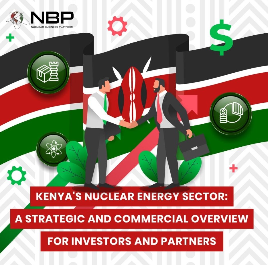 Nuclear_BP's tweet image. 🇰🇪 #Kenya is emerging as a top nuclear energy market in Africa! ⚛️ With clear policies, robust regulations, and strong international partnerships, 🇰🇪 Kenya is poised for a 1,000 MW NPP by 2034 and a research reactor by 2032. Explore this stable, investment-ready market.…