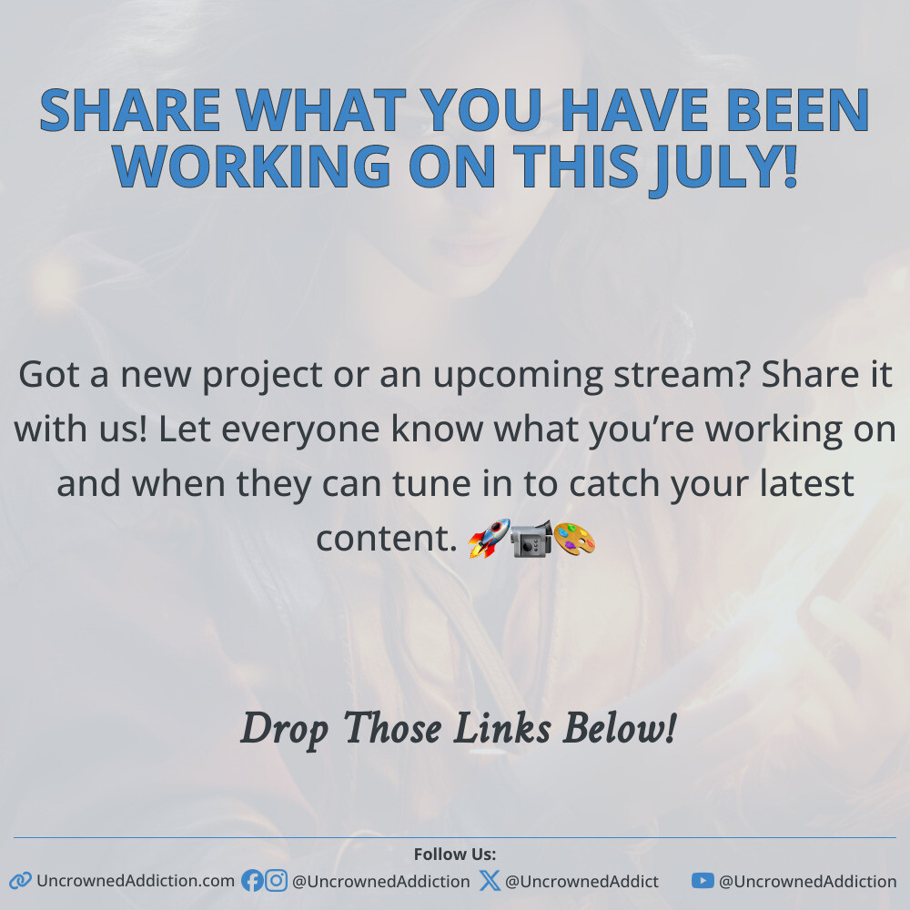 Share your latest projects, upcoming streams, and content details with Uncrowned Addiction Community!
#UncrownedAddiction #ContentCreators #StreamingCommunity