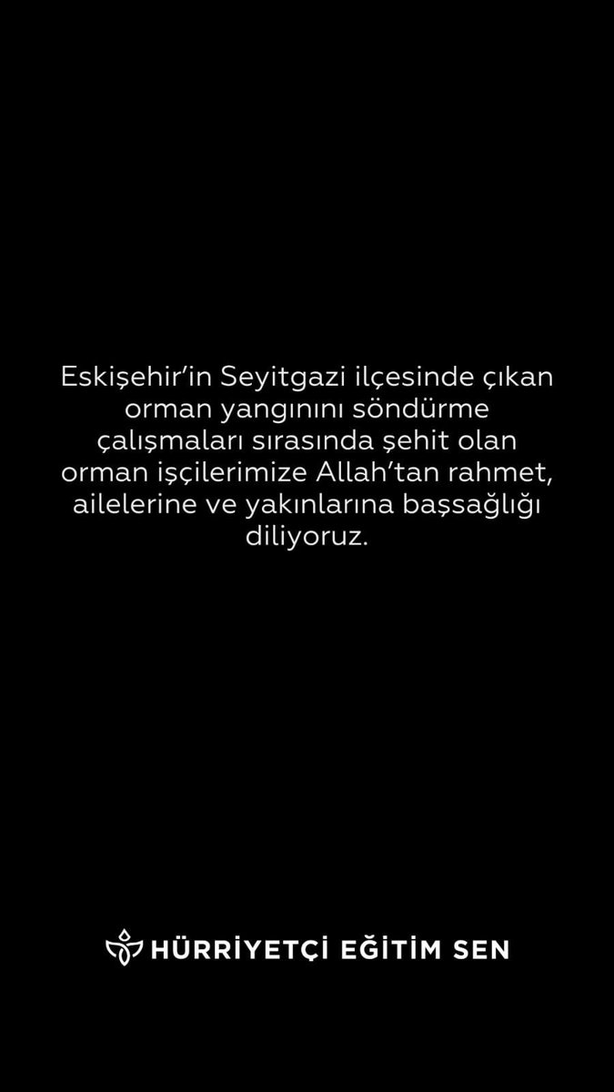 Eskişehir'in Seyitgazi ilçesinde çıkan orman yangınını söndürme çalışmaları sırasında şehit olan orman işçilerimize Allah'tan rahmet, ailelerine ve yakınlarına başsağlığı diliyorum..