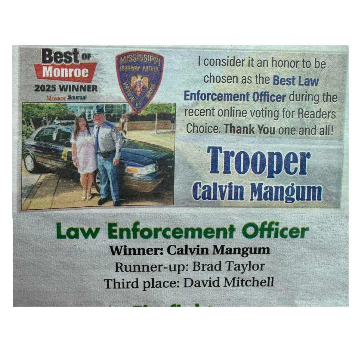 Congratulations to MHP Troop G Commander Captain Calvin Mangum for being named the Readers' Choice “Best of Monroe” in the Law Enforcement Officer Category for 2025. Thank you for your inspiring service, sir!