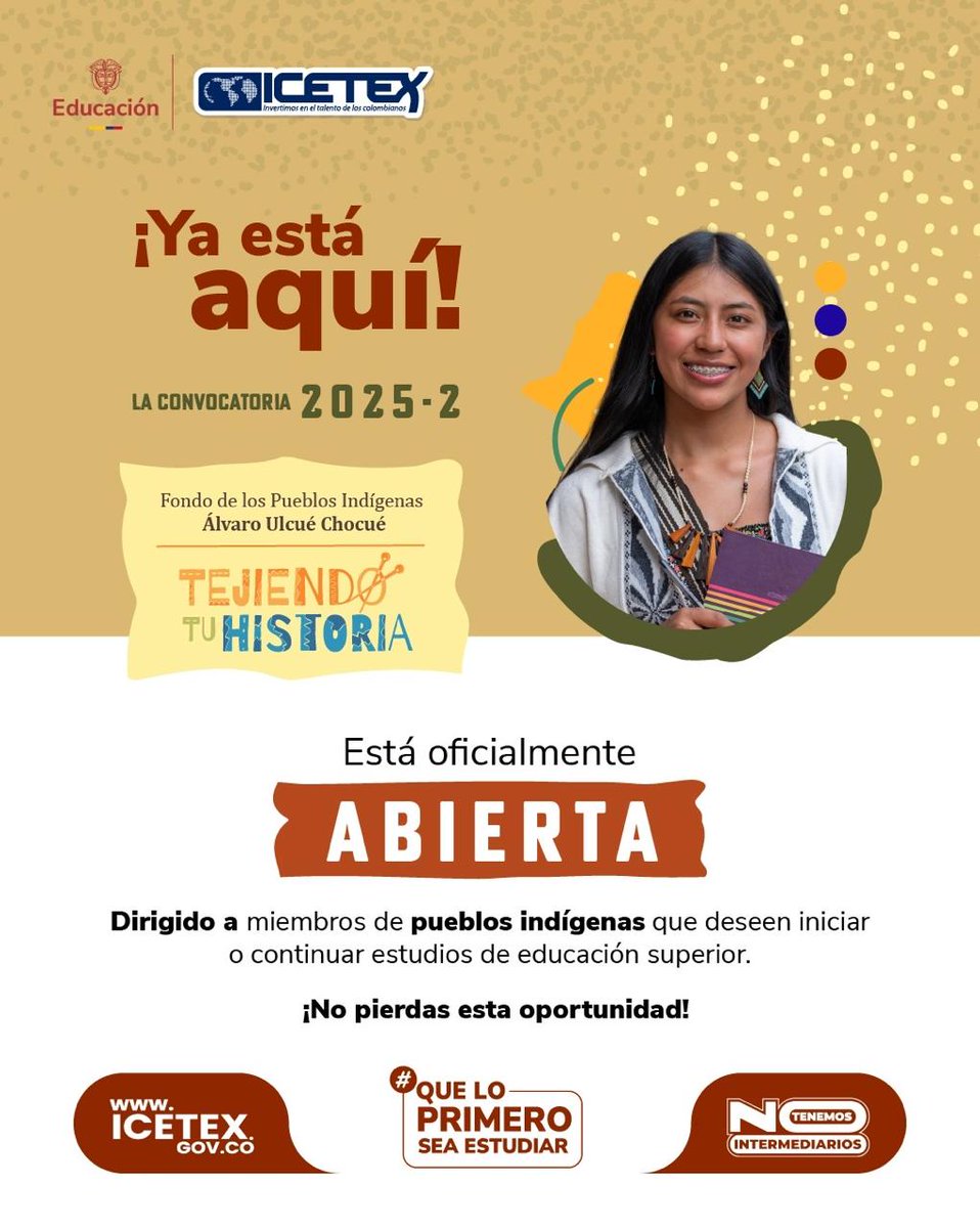 ICETEX's tweet image. ¡#ImpulsandoOportunidades para los Pueblos Indígenas!
📢@Mineducacion e #ICETEX abren la convocatoria del 'Fondo Álvaro Ulcué Chocué' para estudiar pregrado o posgrado en Colombia🇨🇴 o en el exterior✈️ con crédito condonable. ➡️ bit.ly/45bpK17