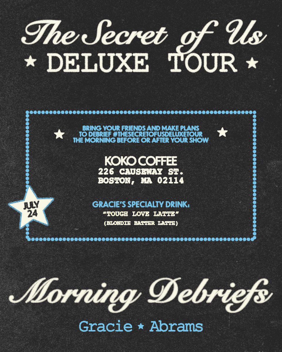 gracieshq's tweet image. Continuing our favorite tradition for the deluxe tour !!!! Bring your friends and debrief #TSOUDeluxeTour the morning after your show while supporting locally loved coffee shops 💙
SEE YOU SOON :’)