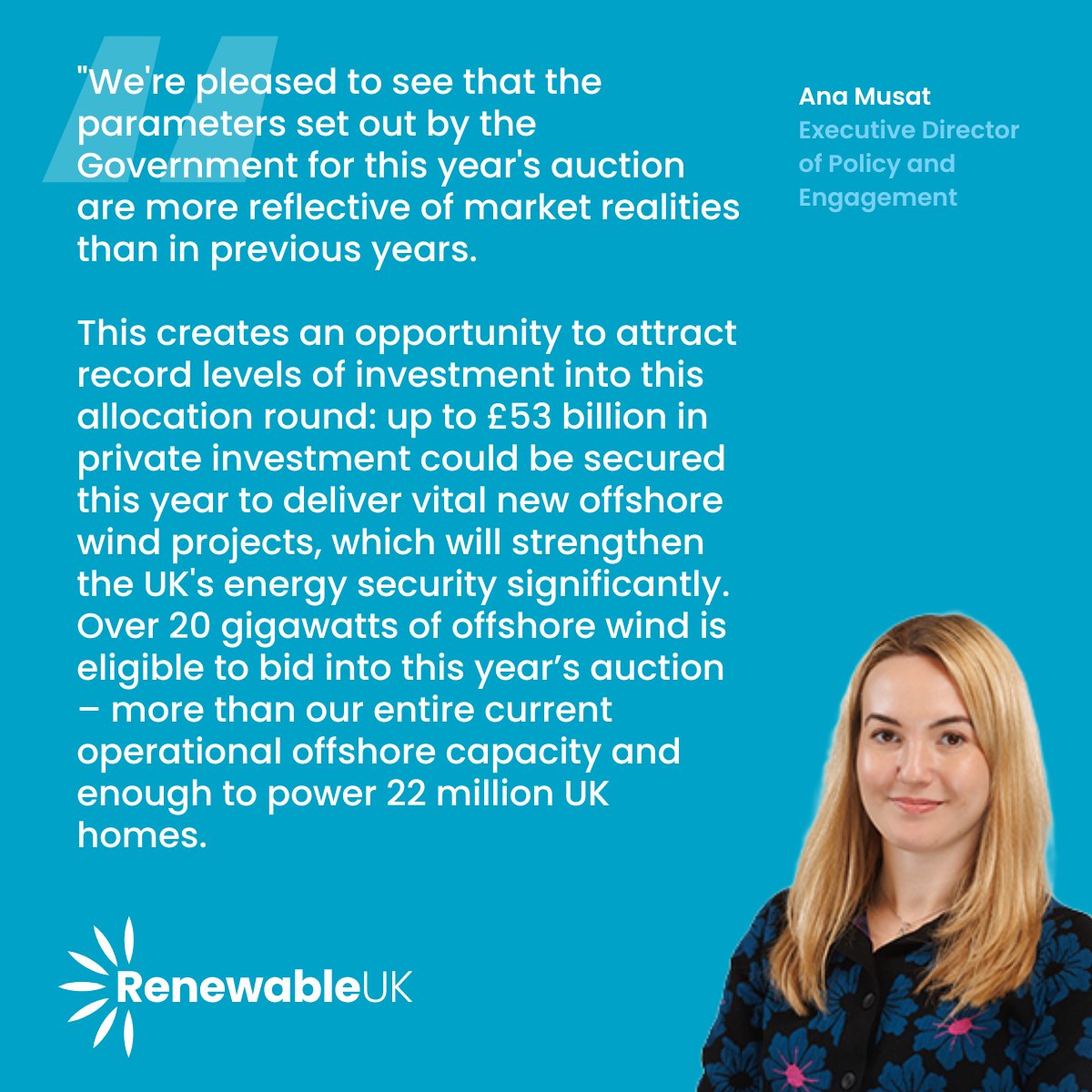 RenewableUK's tweet image. This evening @energygovuk published the parameters of the next auction for new clean energy projects - Contracts for Difference Allocation Round 7.
Commenting on this, our Executive Director of Policy and Engagement Ana Musat said:
"We're pleased to see that the parameters set…