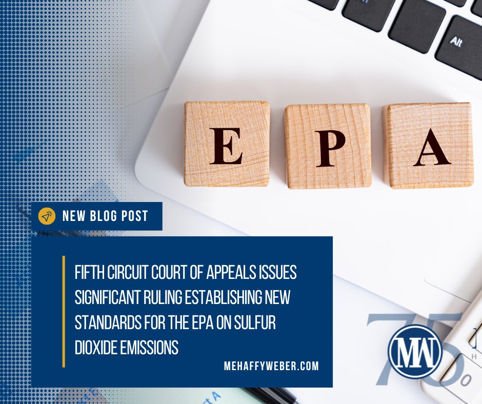 MehaffyWeber's tweet image. A recent ruling by the Fifth Circuit Court of Appeals to establish new #EPA standards on #SulfurDioxide #emissions could impact ongoing and future #legal disputes over compliance with the #Texas Commission on #Environmental Quality. Learn more: bit.ly/3UrKRsS | #law