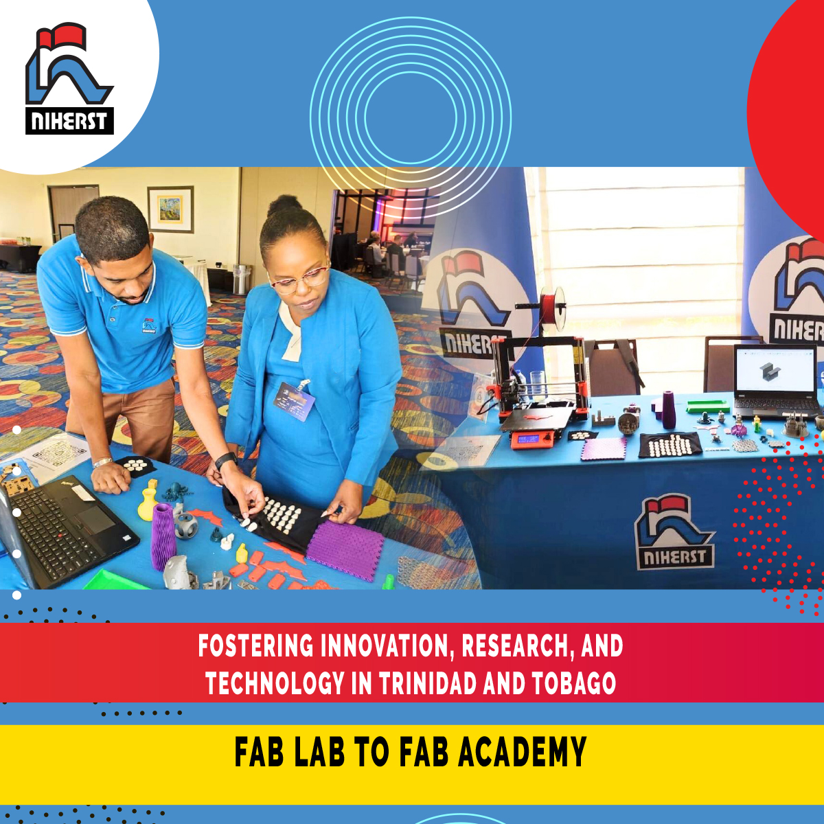 NIHERST's tweet image. 🌍 From NIHERST’s Fab Lab to Fab Academy!
Trinidad & Tobago’s 1st global Fab Lab is now a certified hub for digital creation, design & innovation.
🚀 Coming soon: Fab Academy!
💡 Learn. Make. Innovate.
#FabLabTT #FabAcademy #STEM #NIHERST