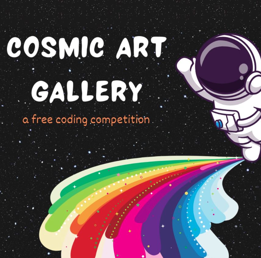 Projects for Fiero Code's Cosmic Art Gallery competition are due on Thursday, July 31. Use your HTML, CSS, and JavaScript to create a website showcasing star and planet photos. Learn more by creating an account with your IPPL card at buff.ly/FOa2qvu.
