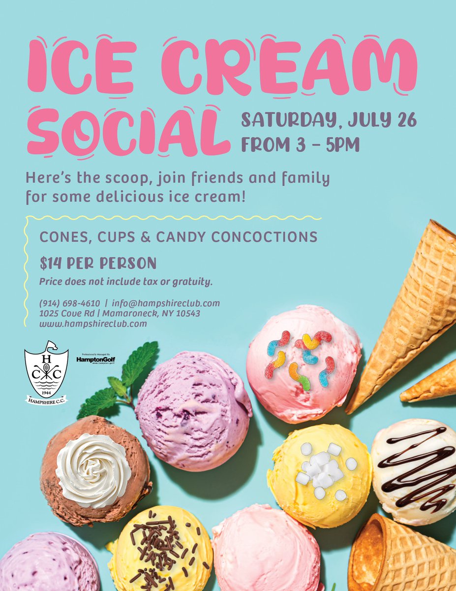 HampshireCClub's tweet photo. 🍦🍦 I scream, you scream, we all scream for ice cream! RSVP today for our Ice Cream Social!

Saturday, July 26 | 3 - 5PM

𝗔𝗟𝗟 𝗧𝗛𝗘 𝗦𝗖𝗢𝗢𝗣 🍨 https://t.co/j6MyXxNVoO

Member event. For more information: (914) 698-4610 | info@hampshireclub.com https://t.co/k3AzRgwl7L