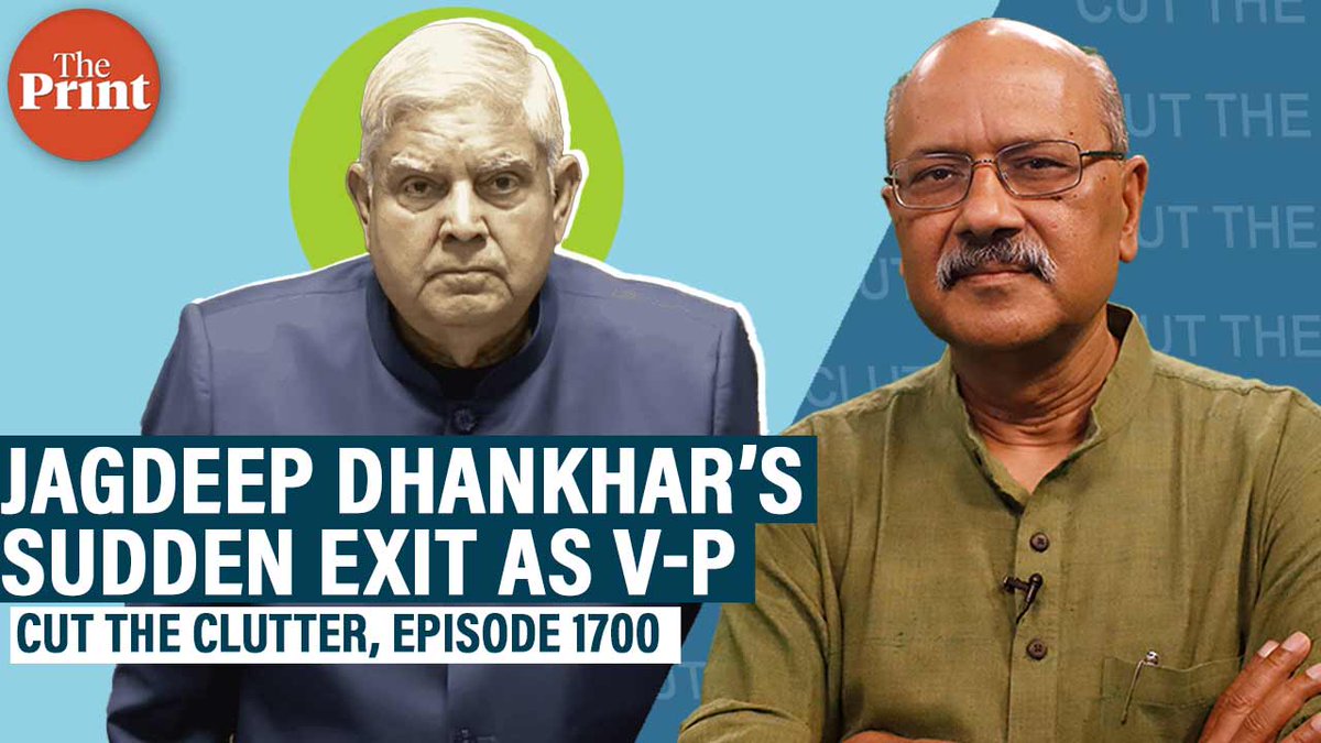 ThePrintIndia's tweet image. What happened in the hours before Jagdeep Dhankhar’s shock resignation as Vice President? In episode 1700 of #CutTheClutter, @ShekharGupta looks at Dhankhar’s final hours as Rajya Sabha Chairman, and journey from courtrooms to the Raj Bhavan
youtu.be/pK3-Dj5P9i4