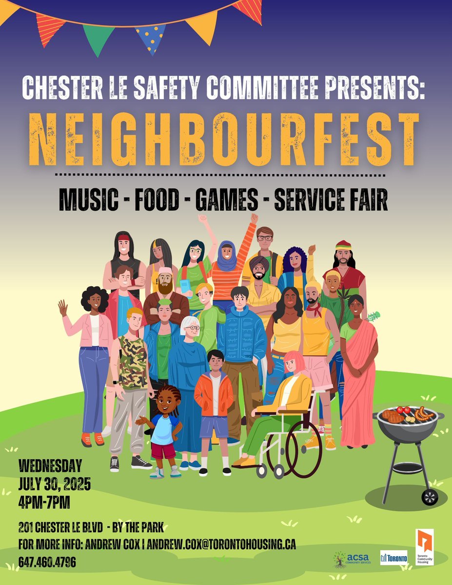 Chester Le Safety Committee is hosting a Neighbourfest! 🏡 Join us for music, food, games, and a service fair! 🎵🎯

🗓️ Wednesday, July 30, 2025
⏰ 4:00 PM - 7:00 PM
📍 201 Chester Le Blvd (Find us by the park!)
🎟️ FREE ENTRY

#ScarbTo #TorontoNonProfit #Todointoronto @ACSA4Youth