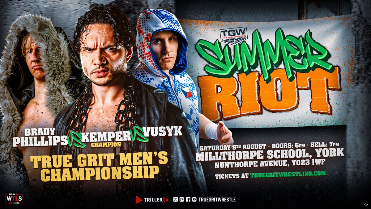🚨MATCH ANNOUNCEMENT🚨

TGW Men's Championship
<a href="/BradyPhillipsUK/">Brady Phillips</a> vs. <a href="/Kemper_XL/">KEMPER</a> vs. <a href="/Vusyk_CZ/">Vusyk</a>

📅 Saturday, 9th August
⏰ 6pm doors | 7pm bell time
🏠 Millthorpe School, York 

🎟
truegritwrestling.com/events/summer-…

Three of the best TGW has to offer, but only 1 winner! 

🔥🔥🔥