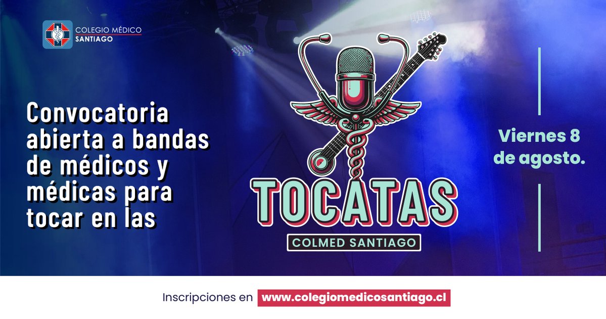 ¿Eres médica o médico colegiad@ y tienes una banda? ¡Participa de la Tocata en Colmed Santiago el próximo 8 de agosto! Inscrípciones aquí: forms.gle/86UcmquMLAWVSE…