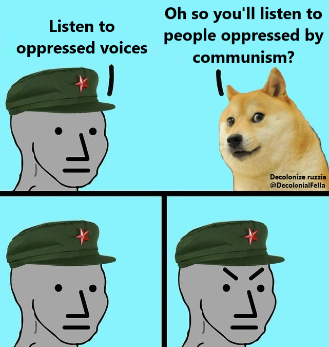 DecolonialFeIIa's tweet image. Commies be like