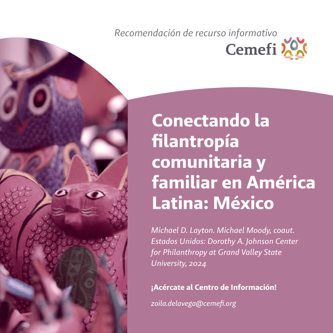 Cemefi's tweet image. 📚 #LecturaRecomendada
Te invitamos a conocer la investigación “Conectando la filantropía comunitaria y familiar en América Latina: México”, una publicación del @JohnsonCenter for Philanthropy.
🔗 Léela aquí: bit.ly/cemefi-ci-fila…