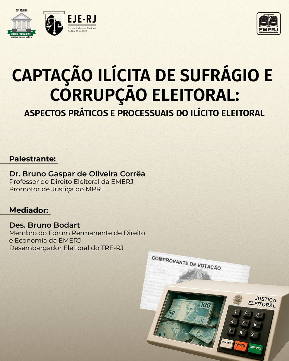 "Captação Ilícita de Sufrágio e Corrupção Eleitoral: Aspectos Práticos e Processuais do Ilícito Eleitoral” será tema do próximo evento que acontecerá na EMERJ, no dia 25/08/2025.

Inscreva-se: emerj.tjrj.jus.br/evento/8681

#paratodosverem