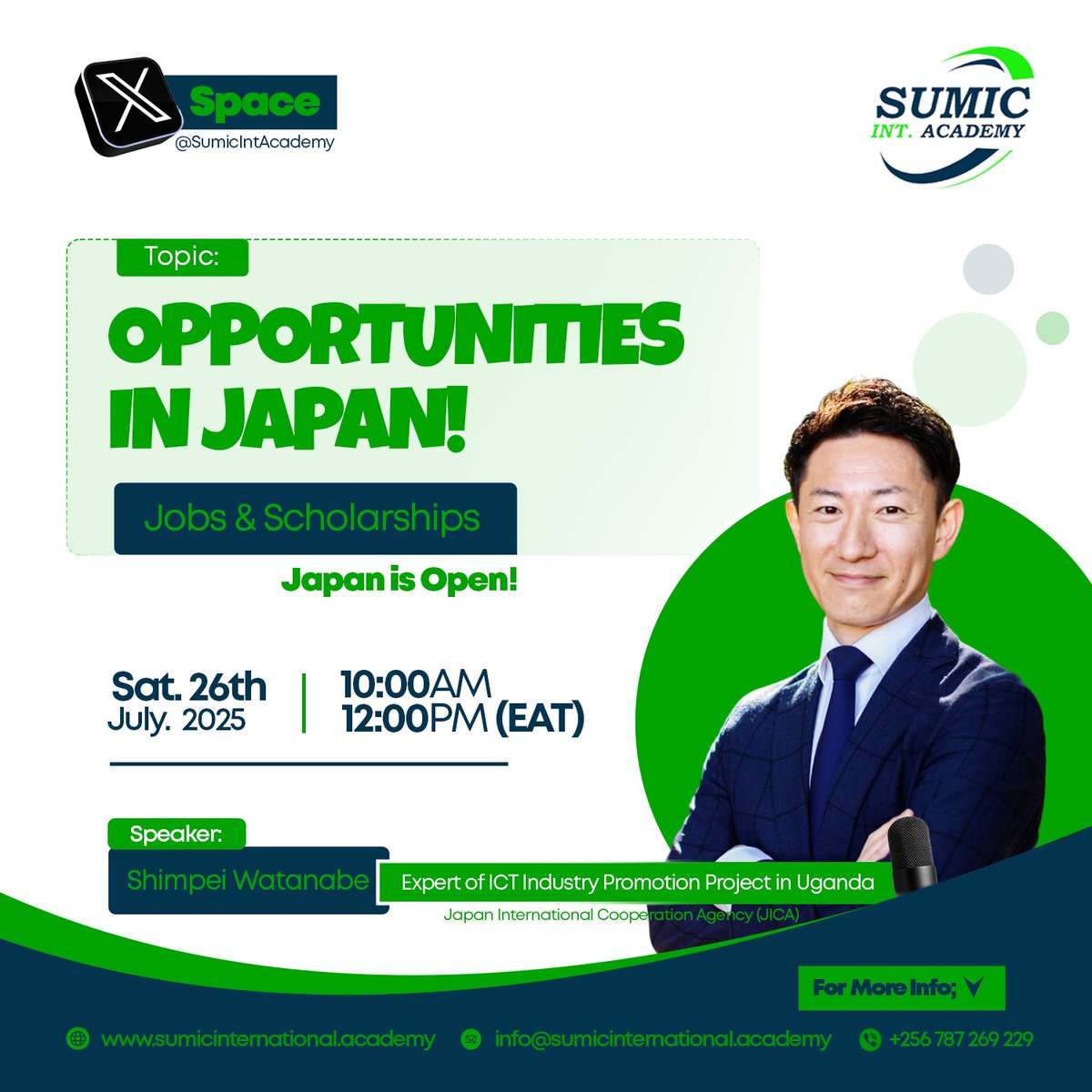 SumicGroup's tweet image. X(Twitter) Space at Sumic International Academy (SIA)
🎙️ Topic: Opportunities in Japan 🎌
Jobs & Scholarships
⏺️ This Saturday 26th July 2025
⏺️ Time: 10:00 AM - 12:00 PM (EAT)
🛎️ Set a reminder for the upcoming X Space ⬇️
🔗 x.com/i/spaces/1MYxN…
Follow the Host for Live…
