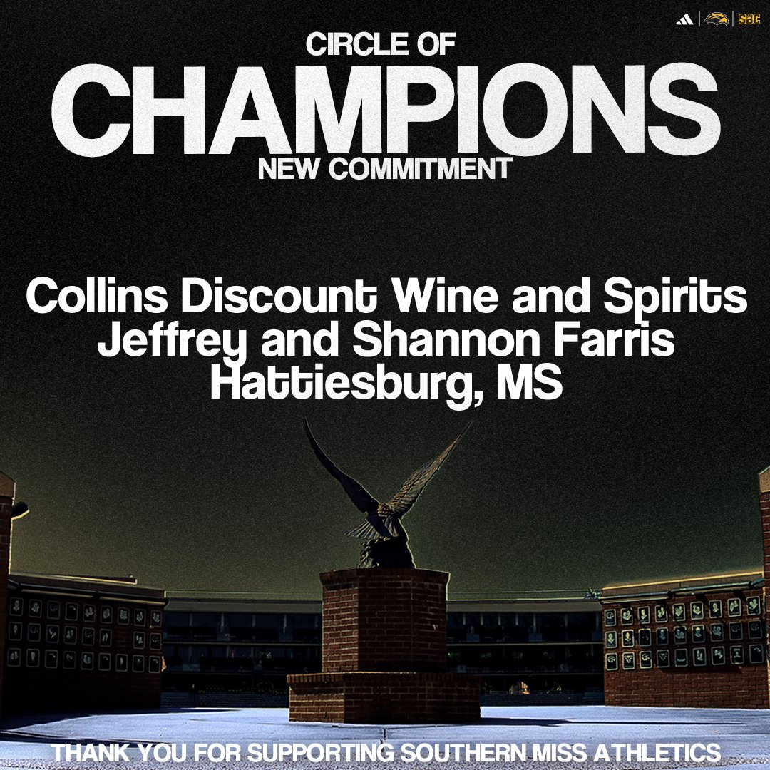USMGoldenEagles's tweet image. Southern Miss would like to thank Jeffrey and Shannon Farris from Collins Discount Wine and Spirits for supporting student-athletes & the entire athletic department by joining the Circle of Champions!
#SMTTT