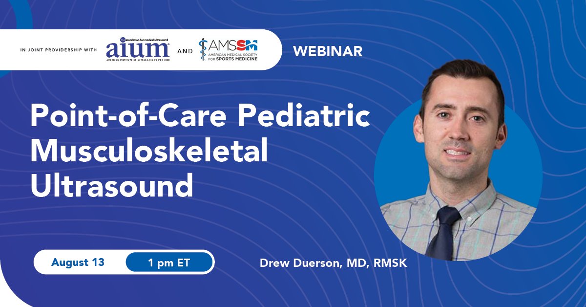 AIUMultrasound's tweet image. Join Dr. Drew Duerson for Point-of-Care Pediatric Musculoskeletal Ultrasound, the AIUM's latest webinar designed to help clinicians quickly recognize, assess, and manage MSK conditions in children using ultrasound at the bedside. Aug 13 at 1pm. Register: bit.ly/3TOC2Js
