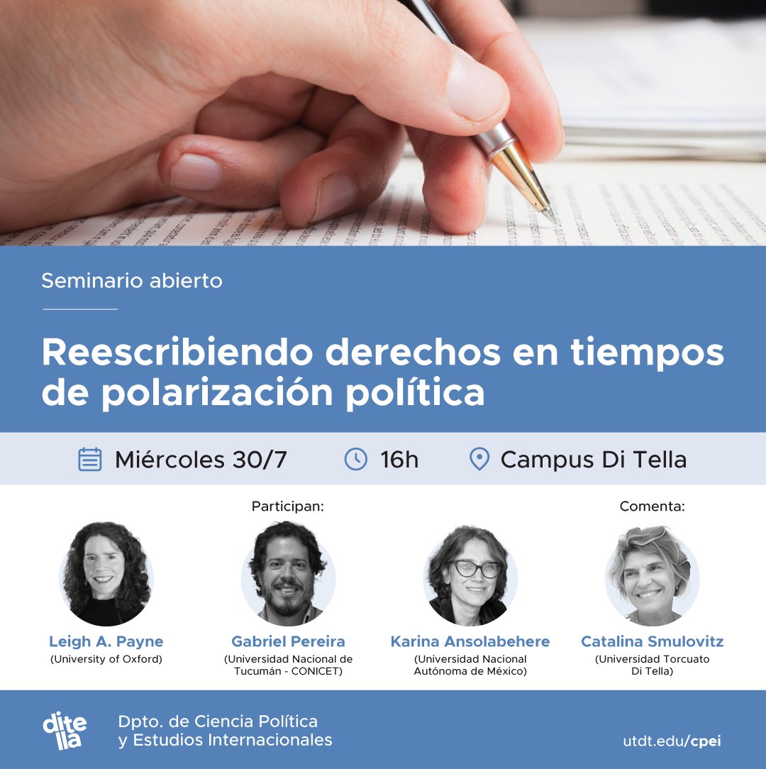 utditella's tweet image. 📢 El Departamento de Ciencia Política y Estudios Internacionales #UTDT invita a este seminario donde se propone una discusión en torno a resultados preliminares de una investigación en curso.
🗣️ Participan: Leigh A. Payne (@UniofOxford), @GaboPereiraGP…