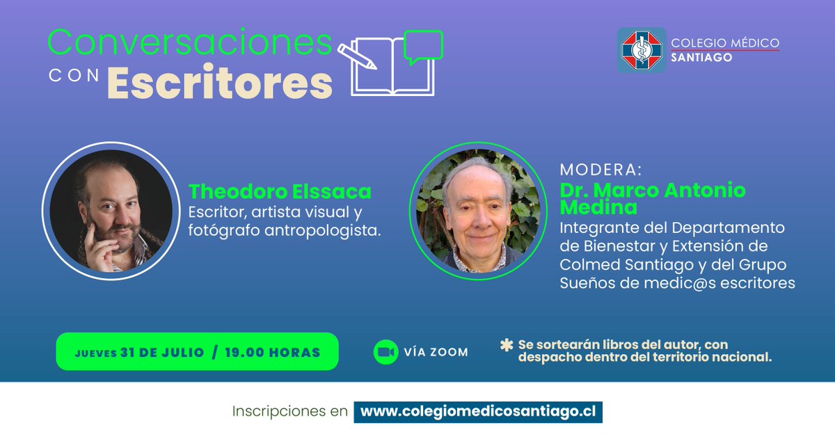 #ConversacionesConEscritores 📝 El jueves 31 de julio estaremos conversando de manera virtual con Theodoro Elssaca, destacado escritor, artista visual y fotógrafo. ¡Abierto a médicas y médicos colegiados y a público general! Inscripciones en: docs.google.com/forms/d/e/1FAI…