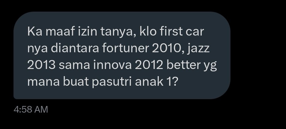 TanyaMobilBase's tweet image. Ka maaf izin tanya, klo first car nya diantara fortuner 2010, jazz 2013 sama innova 2012 better yg mana buat pasutri anak 1?