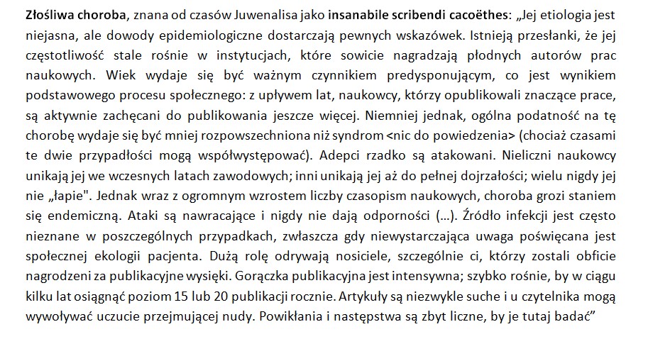 KrzychJask's tweet image. Autorowi piszącemu te słowa w 1963 roku zabrakło jednak wyobraźni: dzisiaj bywający tacy, co 15-20 tekstów piszą w kwartał, jak nie miesiąc #akademia #uczelnie #publishing