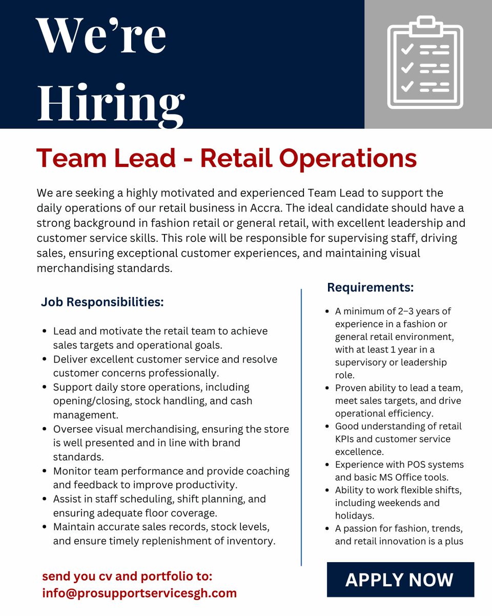 Vacancy                 
TEAM LEAD - RETAIL OPERATIONS
send cv to: info@prosupportservicesgh.com        
 #accra #jobopportunity #jobs #jobseekers #Ghana #AMORIM #HIGHCOURT #Shattawale #landlord #Bawumia #jobsinghana #vacancygh #ghanajobs #jobberman #ghanajobs