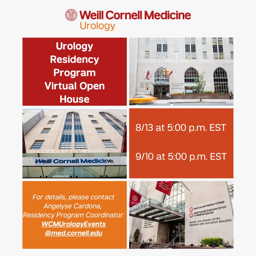 Weill Cornell Medicine Urology (@wcmurology) on Twitter photo Our next Urology Residency Program Virtual Open House is in 3 weeks!
For details and to register for the upcoming August or September session, please contact Angelyse Cardona, Residency Program Coordinator, at: WCMUrologyEvents@med.cornell.edu
We are so excited to meet you! Our next Urology Residency Program Virtual Open House is in 3 weeks!
For details and to register for the upcoming August or September session, please contact Angelyse Cardona, Residency Program Coordinator, at: WCMUrologyEvents@med.cornell.edu
We are so excited to meet you!