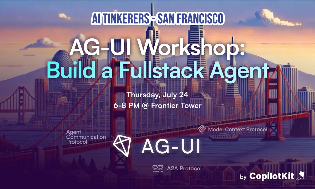 CopilotKit's tweet image. 📆Tomorrow: AG-UI Protocol hands-on workshop with @AITinkerers 👩💻
We will have a panel discussion on user-interactive agents with @dexhorthy, @calcsam & @ataiiam
Hands on code-walkthrough of building a fullstack agent using @mastra_ai & CopilotKit
Food & Networking 🍕…