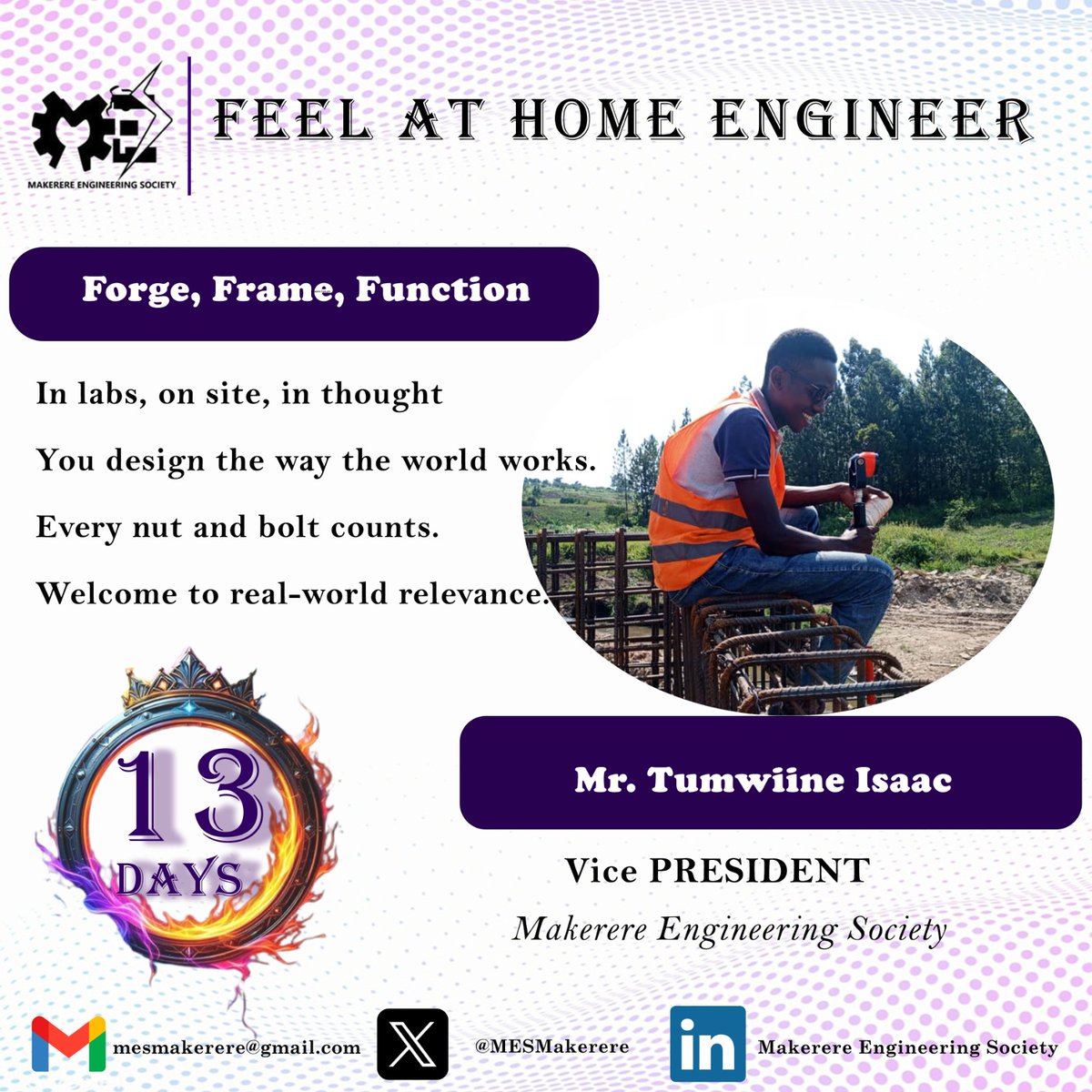 MESMakerere's tweet photo. 🏗️ “Forge, Frame, Function.”

Meet Mr. Tumwiine Isaac, Vice President of the Makerere Engineering Society, as we hit Day 13 of our #FeelAtHomeEngineer countdown.

Every nut, bolt, and blueprint counts — and so do you.

🔧 #13DaysToGo #MakerereUniversity #CEDAT https://t.co/iyXfCb3ZyK