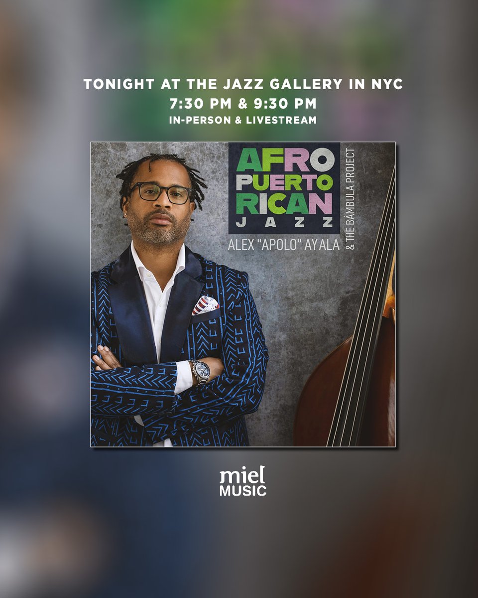 🚨Alex “Apolo” Ayala &amp; The Bámbula Project tonight <a href="/TheJazzGallery/">The Jazz Gallery</a> in #NYC 🎻w/ music from his latest release 🇵🇷AFRO PUERTO RICAN JAZZ on Miel Music 🕰️ Sets at 7:30 &amp; 9:30 PM, in person and livestream 🎧 #jazz #latinjazz 🎟️ t.ly/LeUFg