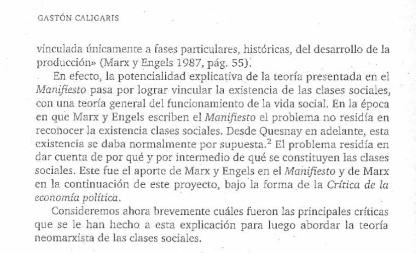 Os dejo aquí unos fragmentos que tratan la famosa frase del Manifiesto Comunista… La referencia es: “Un balance crítico de la teoría marxista y neomarxista de las clases sociales”, Gastón Caligaris.