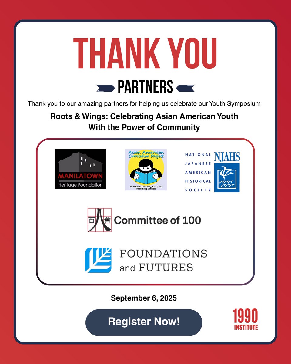 1990Institute's tweet image. 🌟 Partner Spotlight 🌟

Honoring our Asian American community partners supporting the Youth Symposium:

@asianambooks, @Committee100, FoundationsandFutures, @ihmanilatown, @NJAHS

📅 Sept 6 | 📍 San Mateo

Register now:  eventbrite.com/e/the-2025-asi…

#RootsAndWings2025