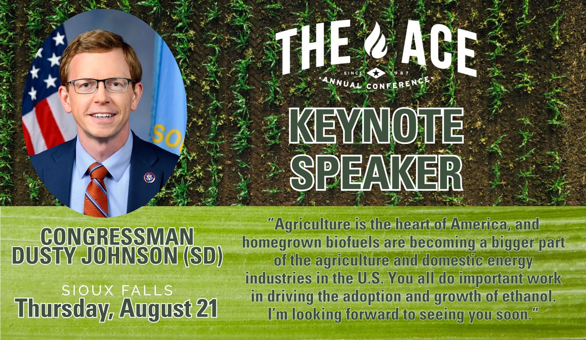 ACEethanol's tweet image. ACE is pleased to announce U.S. Rep. Dusty Johnson (R-SD) as a keynote speaker on Thursday, August 21, for its 38th Annual Conference, August 20–22, 2025, at the Canopy by Hilton Sioux Falls Downtown. A preliminary agenda has also been released. ethanol.org/ace-news/ace-a…