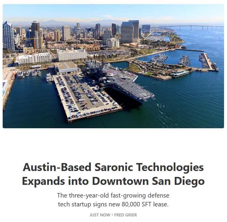 fredmgrier's tweet image. NEW: Saronic Technologies (@Saronic) has signed a 80,000 SFT lease in Downtown San Diego. 

The Austin-based defense tech startup, valued at $4B, is the latest unicorn startup to expand locally. 

Full details now live. 

h/t @Jason_A_Scharf for the early scoop.